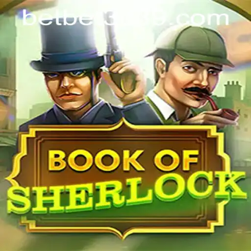 Exploring the Thrilling World of Book of Sherlock